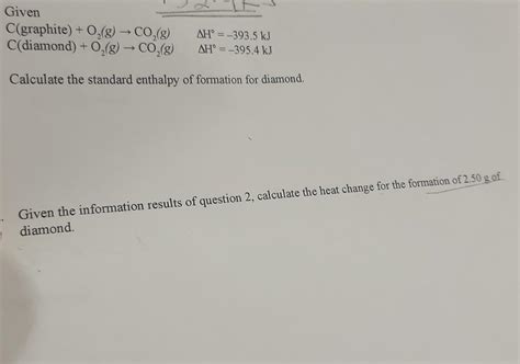 Solved Given C Graphite O2g→co2gc Diamond