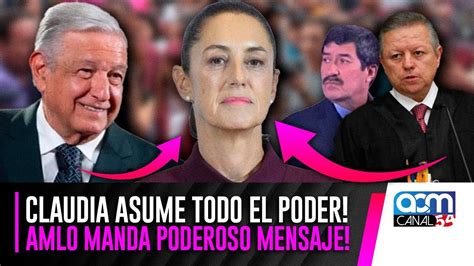 Potente Anuncio Del Presidente A Partir De Ahora Manda Claudia Es La