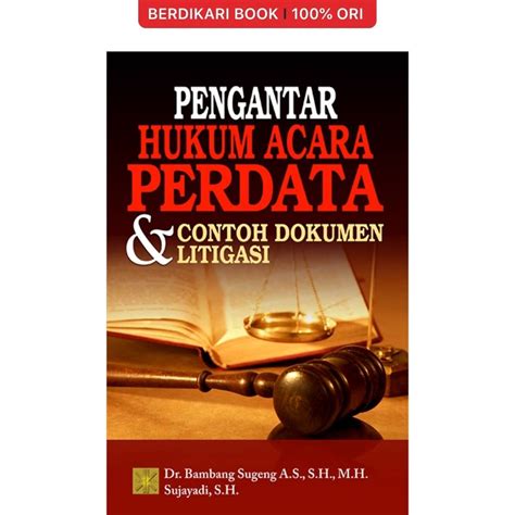 Jual Berdikari Pengantar Hukum Acara Perdata Contoh Dokumen