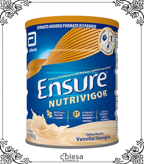 Abbott Ensure Nutrivigor Sabor Vainilla 850 Gr Blesa Farmacia