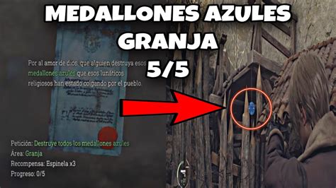 MEDALLONES AZULES GRANJA TODAS LAS UBICACIONES RESIDENT EVIL 4