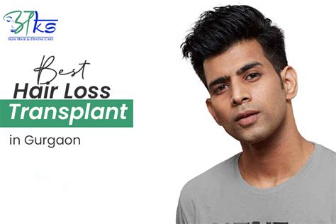 Best Hair Loss Treatment In Gurgaon Delhi Ncr