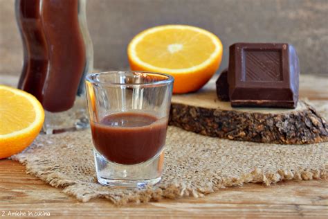 Liquore Al Cioccolato Fondente E Arancia Amiche In Cucina