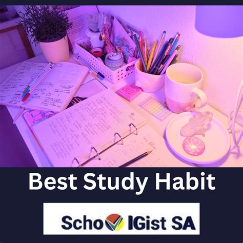 Best Study Habit To Succeed Academically Schoolgistsa