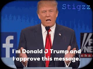 Trump Approval GIF - Trump Approval I approve this message - Discover ...