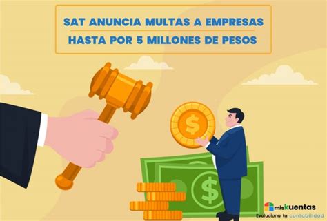 Sat Anuncia Multas A Empresas Hasta Por 5 Millones De Pesos