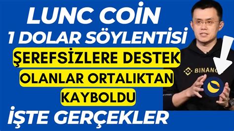 LUNC COİN 1 DOLAR OLACAK MI DİKKAT SAÇMALAMAYI ARTIK BIRAKMALIYIZ