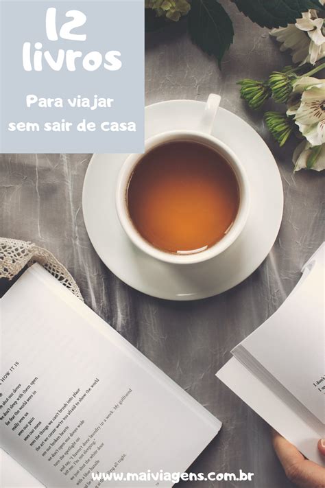 Viaje Sem Sair De Casa Viajar Viagens Dicas