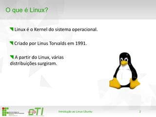 Introdução ao Linux Ubuntu PPT