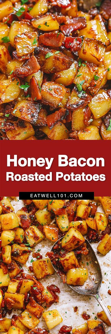 Honey Bacon Roasted Potatoes Recipe How To Roast Potatoes — Eatwell101