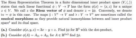 Solved The Riesz Representation Theorem In A Finite Chegg