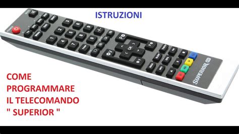 Telecomando Universale Superior Programmazione YouTube