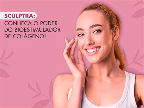 Sculptra Antes e depois do bioestimulador de colágeno Dream Plastic