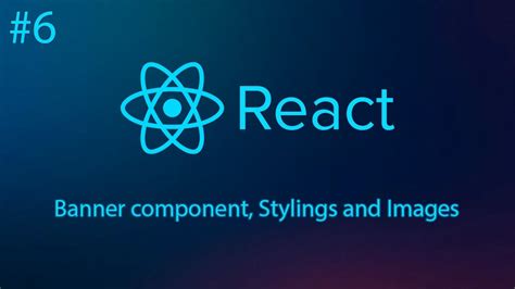 React Banner Component Stylings And Images Youtube