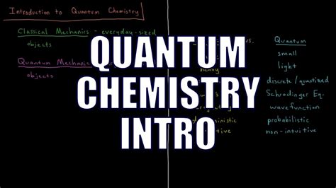 Quantum Chemistry 01 Introduction Youtube