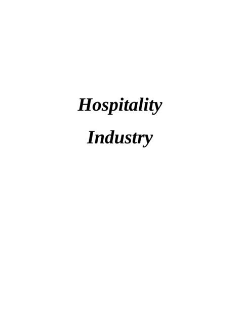 Hospitality Industry Scope Structure And Skills