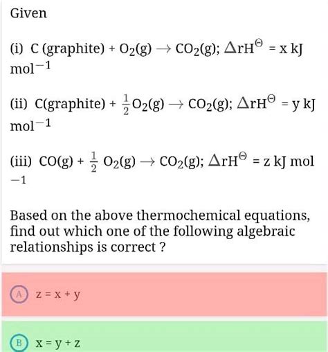 Given I C Graphite O2g Co2g Arh® X Kj Mol 1 Ii C