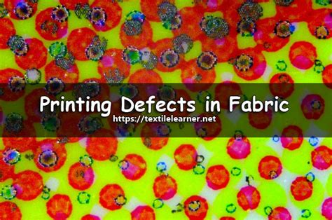 Common Printing Defects In Fabric Causes And Remedies