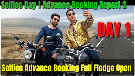 Selfiee Day Box Office Collection Advance Booking Report I Akshay