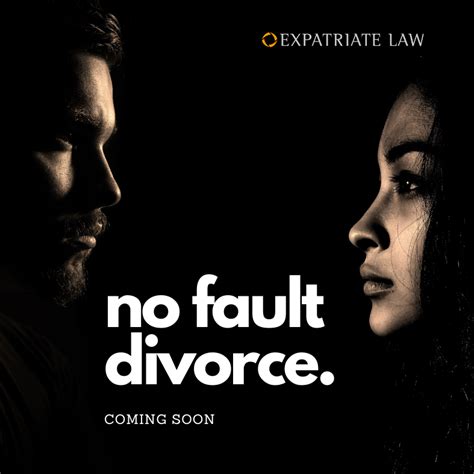 No Fault Divorce - Expatriate Law