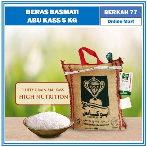 Jual Beras Basmati Abu Kass Kg Shopee Indonesia