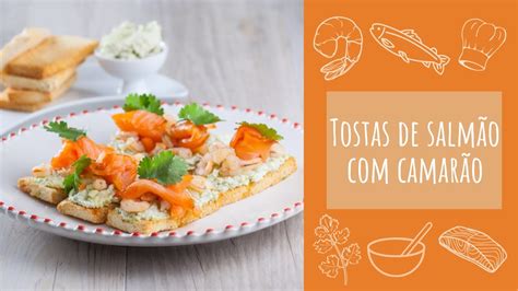 Tostas de salmão camarão receita rápida TeleCulinária YouTube