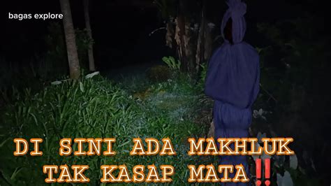 Explore Di Kebun Jambu Tersesat Hampir Gak Bisa Pulang YouTube