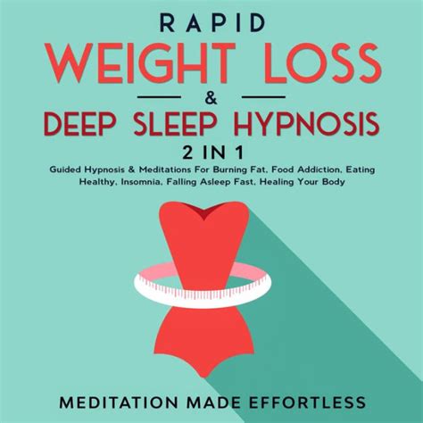 Rapid Weight Loss And Deep Sleep Hypnosis 2 In 1 Guided Hypnosis