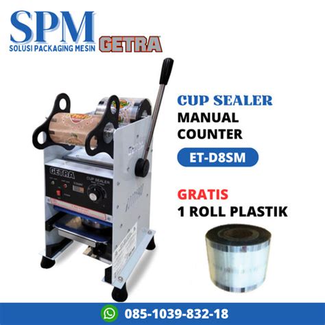 Jual Getra Cup Sealer Manual Counter Et D Sm Mesin Segel Gelas