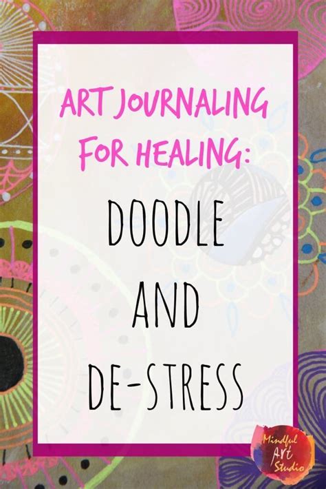 Doodle And De Stress Art Journal Therapy Art Journal Prompts Art