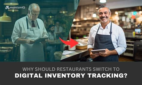 Why Should Restaurants Switch To Digital Inventory Tracking