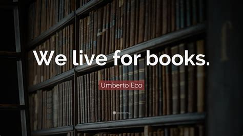 Top 20 Umberto Eco Quotes Youtube