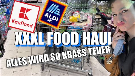 XXXL FOOD HAUL KAUFLAND ALDI WOCHENEINKAUF WIE SOLL MAN DA