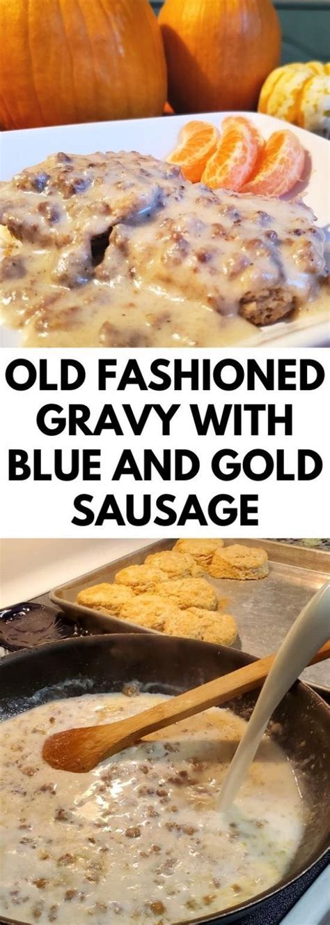 Old Fashioned Gravy with Blue and Gold Sausage | Blue and gold sausage, Old fashioned gravy ...