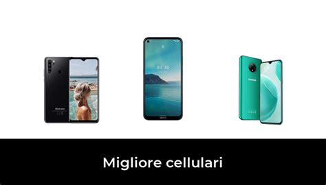 Migliore Cellulari Nel In Base A Recensioni