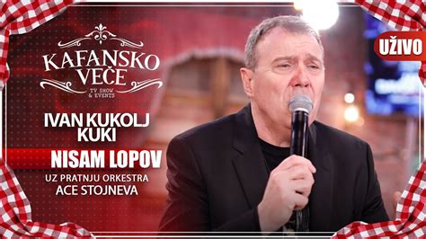 Ivan Kukolj Kuki Nisam Lopov Uzivo Ork Ace Stojneva