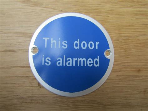 Circle Satin Aluminium This Door Is Alarmed Door Sign Ijzerwaren Wereld