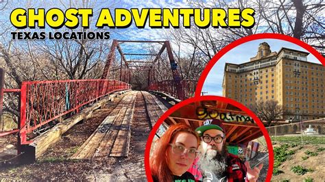 Ghost Adventures Texas Locations Mineral Wells And Goatman S Bridge