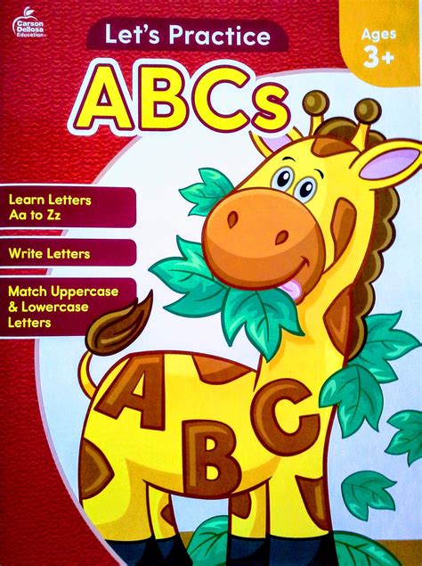 Lets Practice Abcs Workbook Ages 3 By Carson Dellosa Goodreads