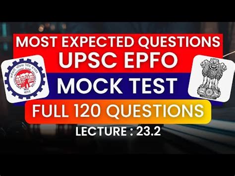 Most Expected Questions Mock Test For Upsc Epfo Upsc Epfo