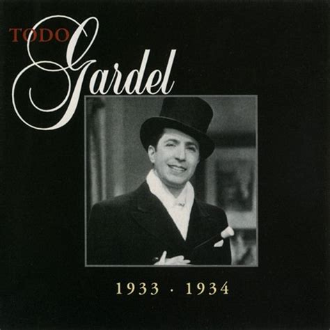 La Historia Completa De Carlos Gardel Volumen 24 Carlos Gardel