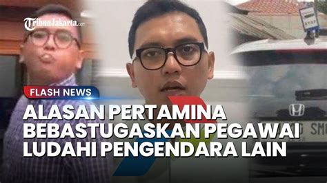 Alasan Pertamina Bebastugaskan Arie Febriant Pengemudi Arogan Ludahi