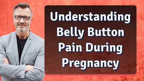 Understanding Belly Button Pain During Pregnancy YouTube