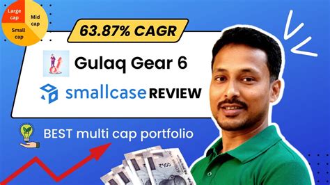 Gulaq Gear Smallcase Review Best Smallcase To Invest Youtube