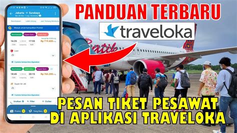 CARA BELI TIKET PESAWAT DI TRAVELOKA Cara Pesan Tiket Pesawat Di