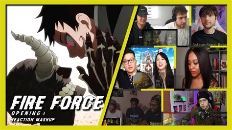 Fire Force Opening 4 Reaction Mashup😱 Youtube