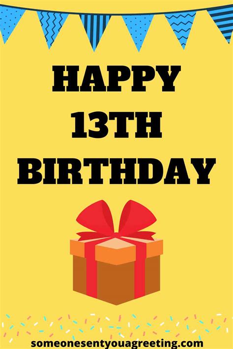 Happy 13th Birthday Wishes for a Teenager - Someone Sent You A Greeting