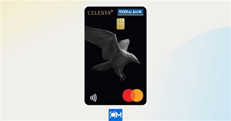 Federal Bank Celesta Credit Card Review Card Maven