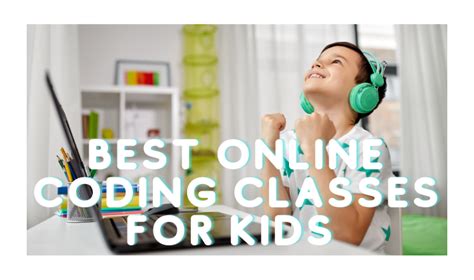 The Best Online Coding Classes For Kids 2023