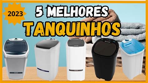 5 Melhores Tanquinhos 2023 YouTube